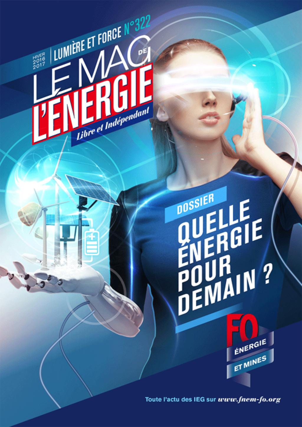 Le Mag. de l&rsquo;énergie FO Énergie et Mines n°322 – Hiver 2016-2017