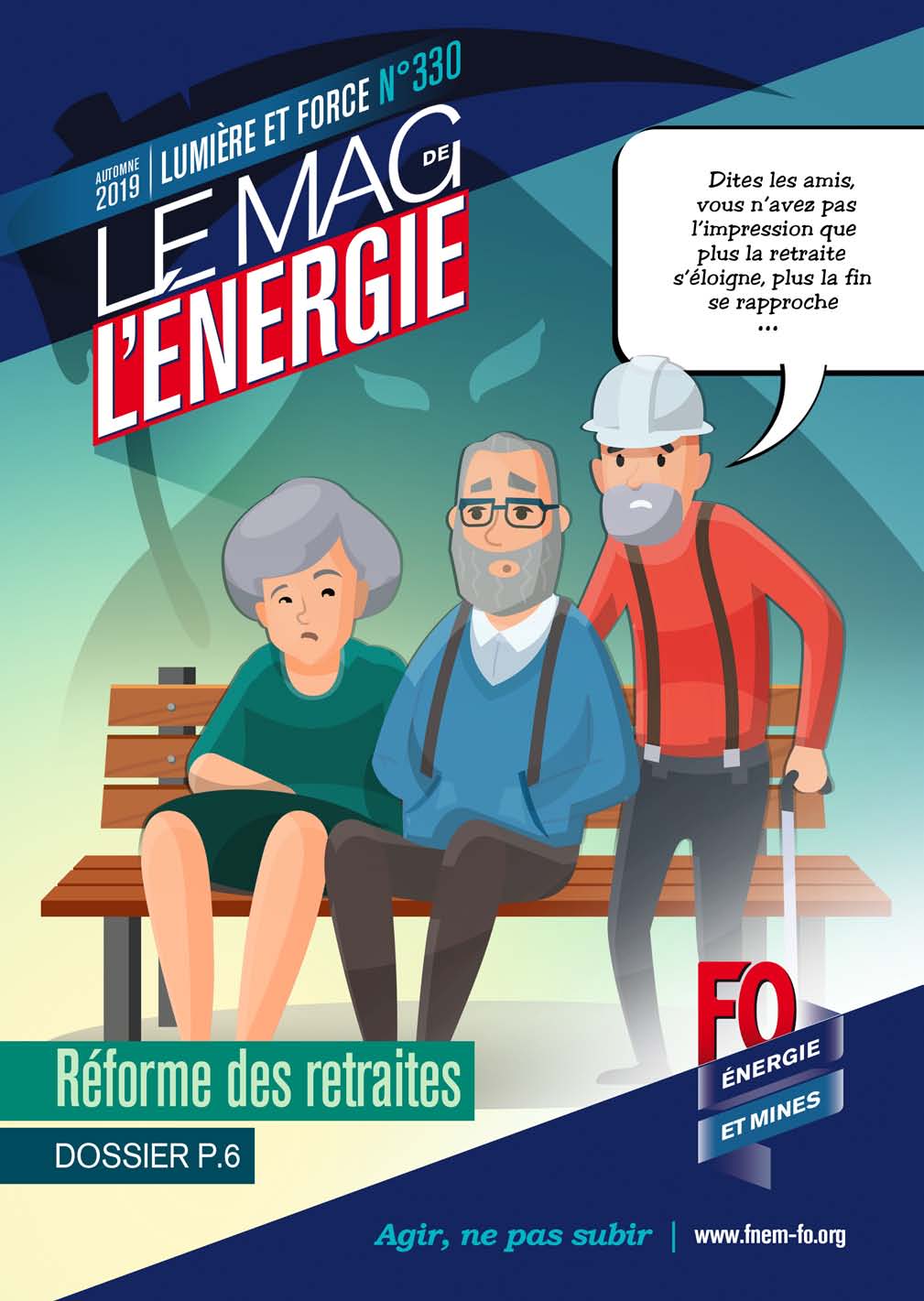 Le Mag. de l&rsquo;énergie FO Énergie et Mines n°330 – automne 2019