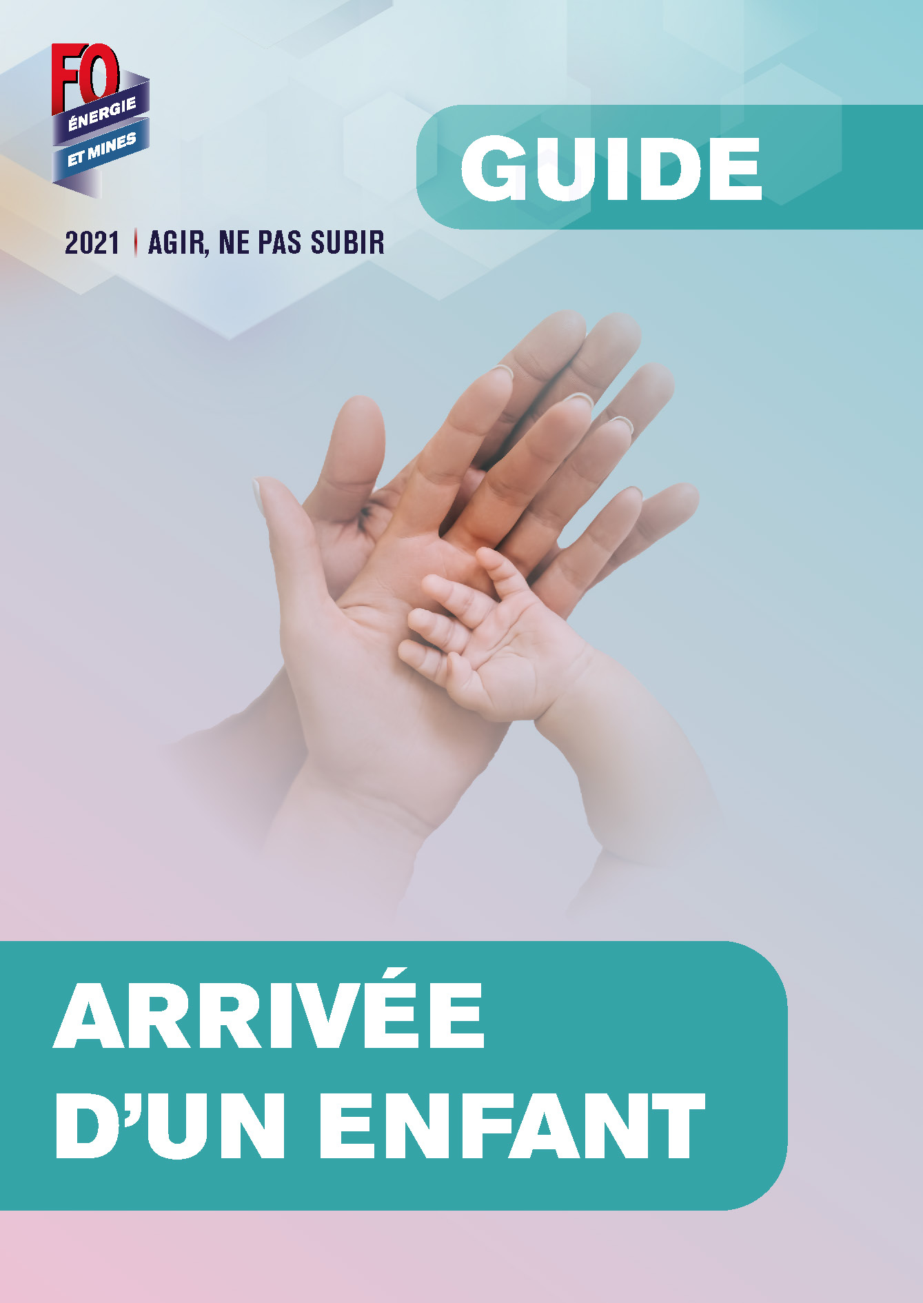 Guide Arrivée d&rsquo;Un Enfant