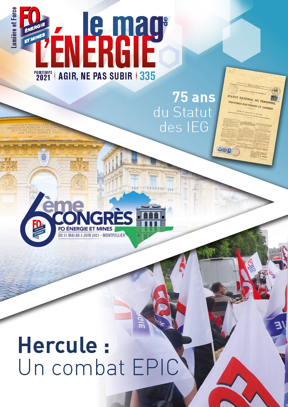 Le Mag de l&rsquo;Énergie FO Énergie et Mines n° 335 – Printemps 2021