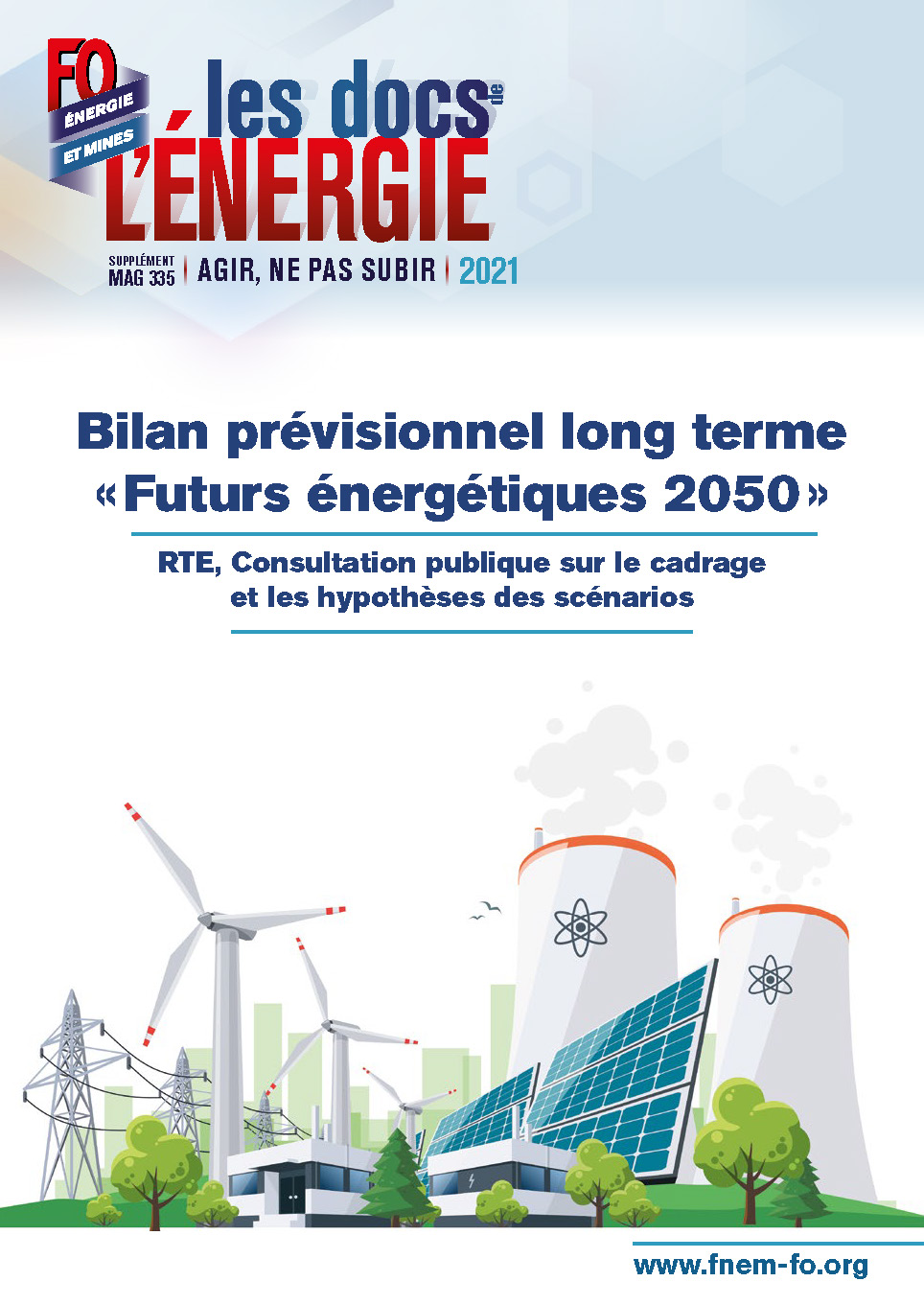 Hors série : « Futurs énergétiques 2050 », expression FO Énergie et Mines
