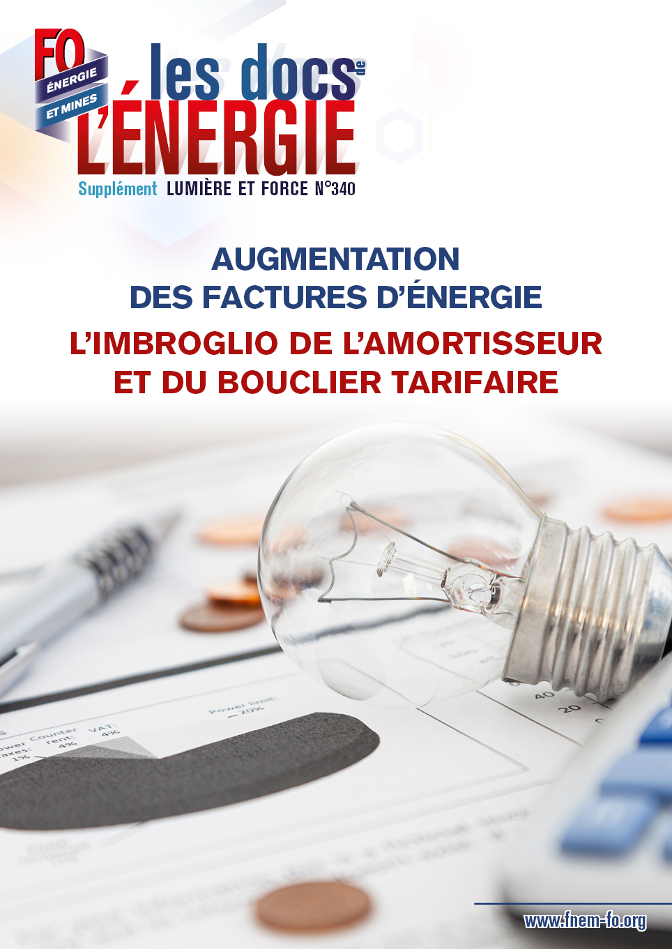 Hors-Série – Augmentation des factures d&rsquo;énergie – L&rsquo;imbroglio de l&rsquo;amortisseur et du bouclier tarifaire