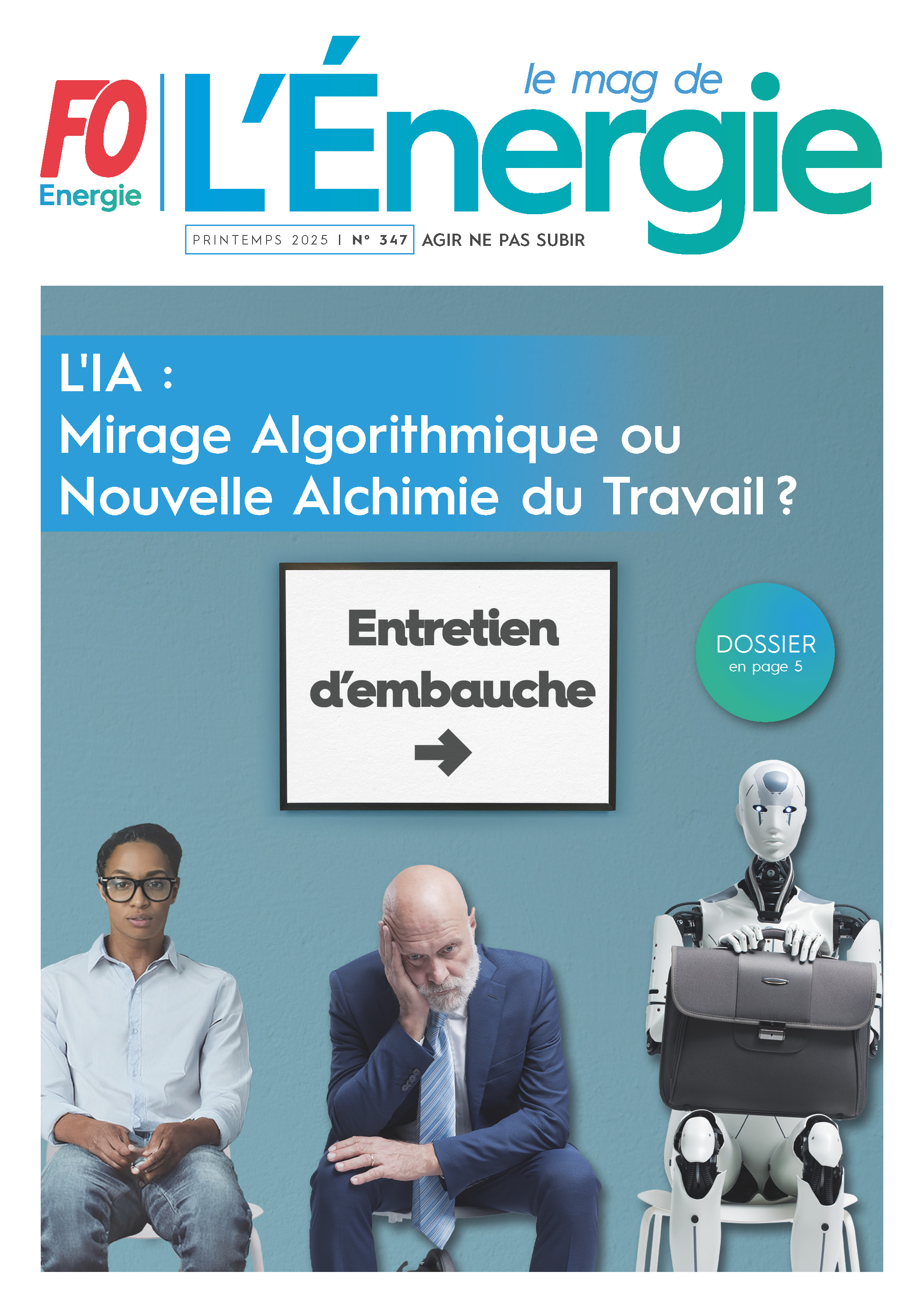 Le Mag de l’Énergie FO Énergie et Mines n° 347 – Printemps 2025